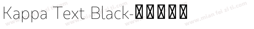 Kappa Text Black字体转换